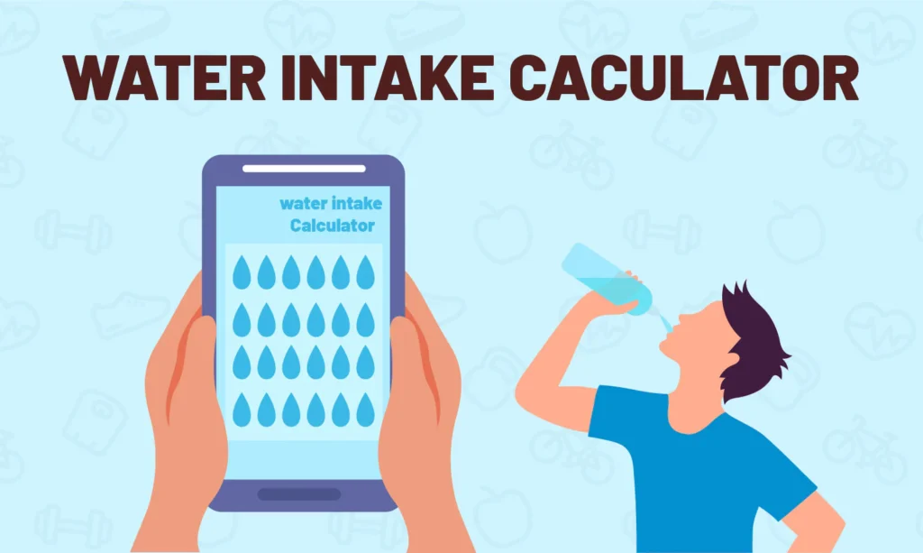 Water Intake Calculator Pakistan